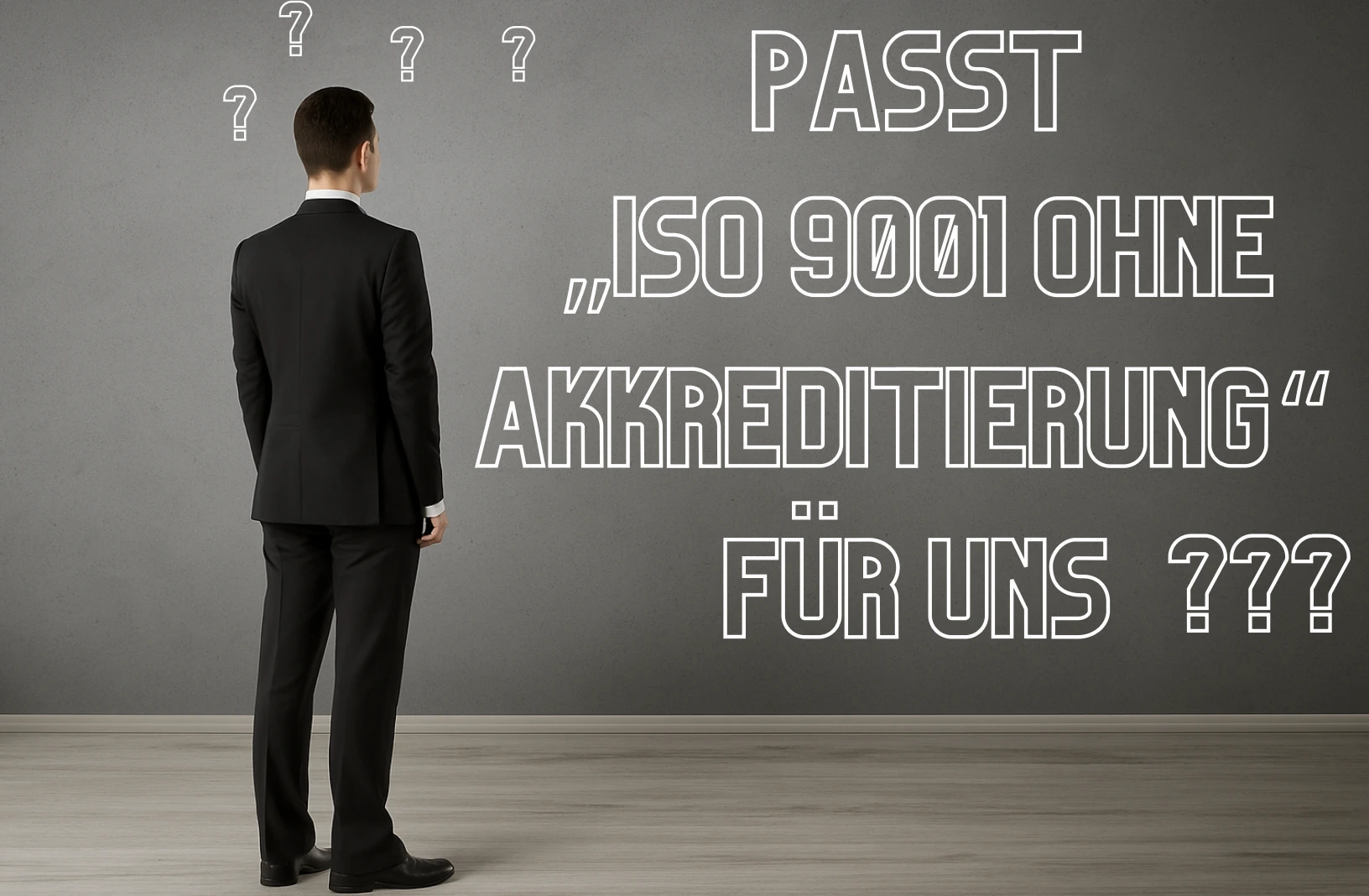 Geschäftsmann steht vor der Entscheidung: Passt ISO 9001 Zertifizierung ohne Akkreditierung für unser Unternehmen? Visualisierung des Entscheidungsprozesses mit Fokus auf Vorteile, Risiken und Flexibilität.